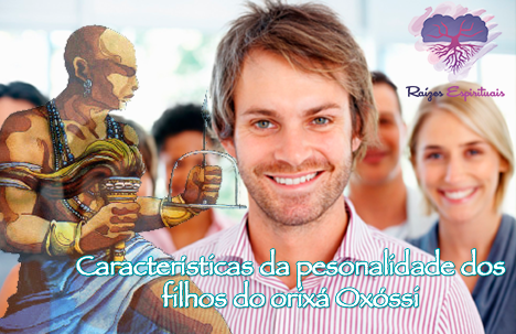 Os filhos do sorixá Oxóssi