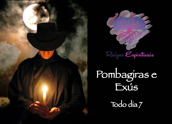Pombagiras e Exús - Todo dia 7