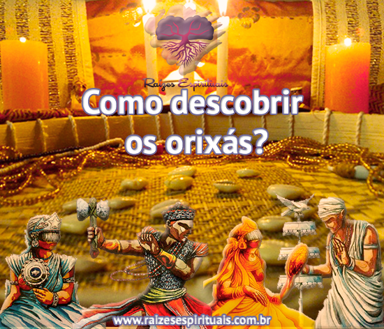 Como descobrir os orixás?