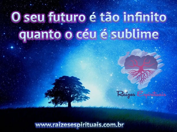 seu futuro é infinito