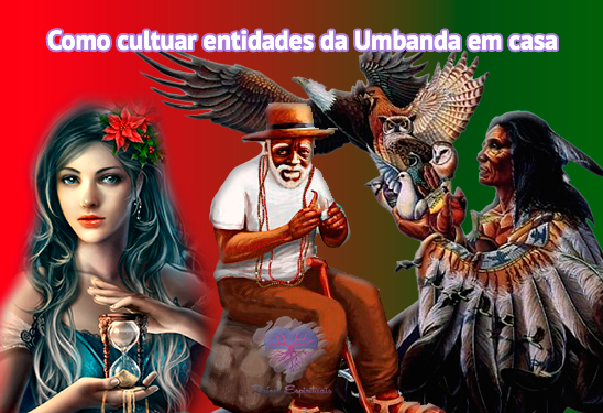 Como cultuar entidades da Umbanda em casa