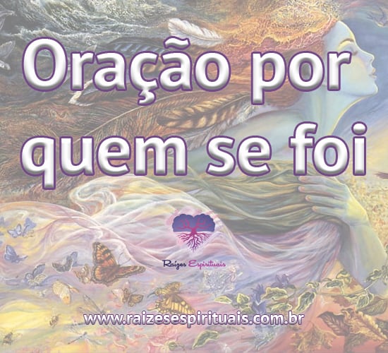 Oração por quem se foi