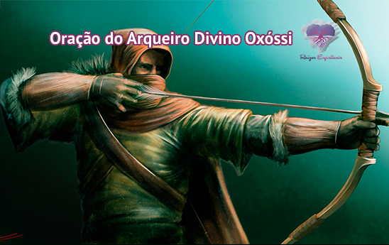 Oração do Arqueiro Divino Oxóssi