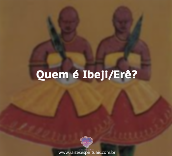 Quem é Ibeji?