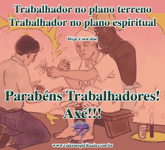 Parabéns Trabalhadores!