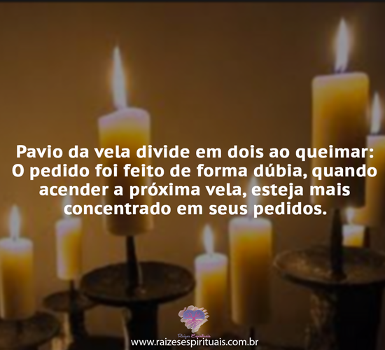 Pavio da vela divide em dois ao queimar