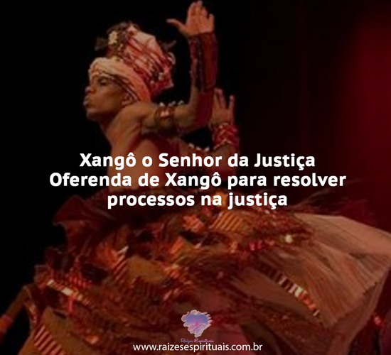 Xangô o Senhor da Justiça