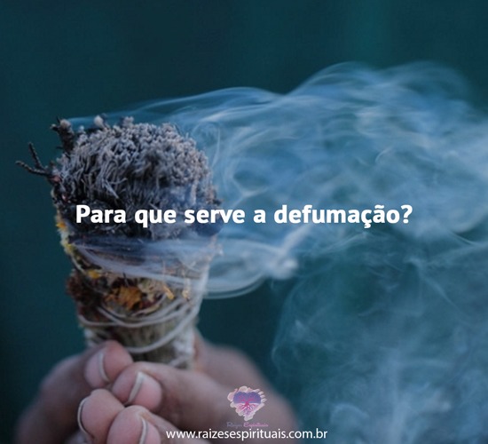 Para que serve a defumação?