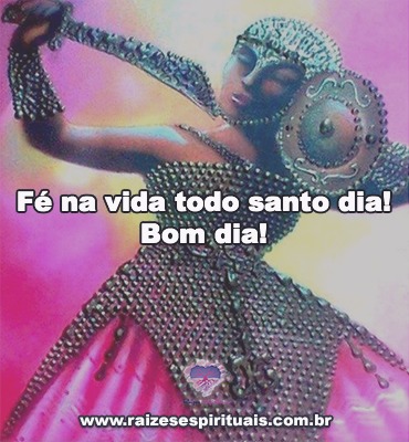 Fé na vida todo santo dia