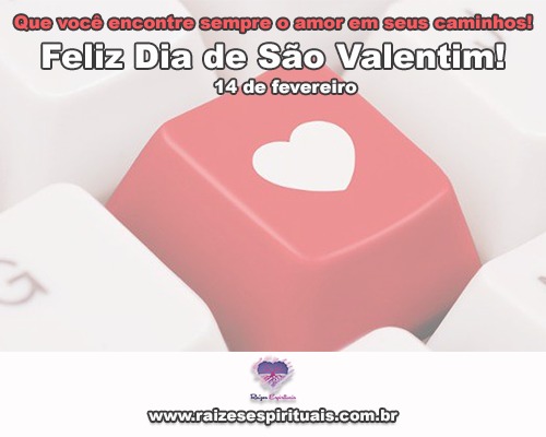 Feliz dia de São Valentim