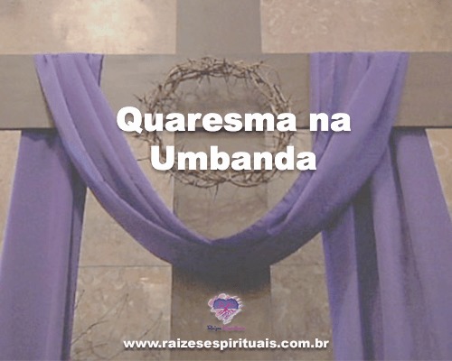 Quaresma na Umbanda