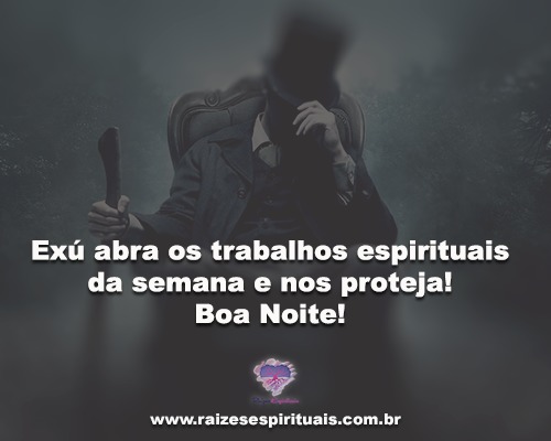 Exú abra os trabalhos espirituais da semana