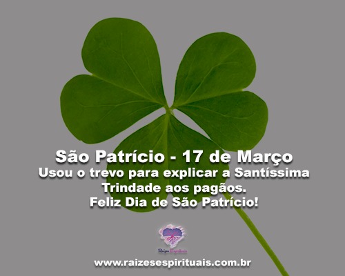 São Patrício - 17 de Março