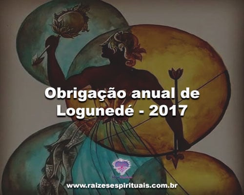 Obrigação anual de Logunedé-2017