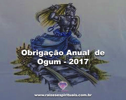 Obrigação Anual de Ogum - Abril 2017