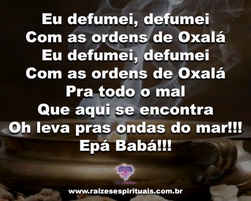 oxalá defumação