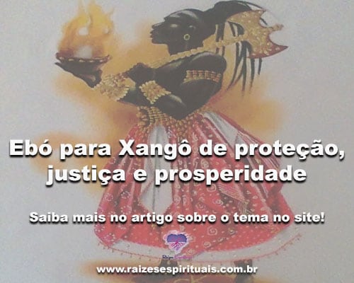 Ebó para Xangô de proteção, justiça e prosperidade