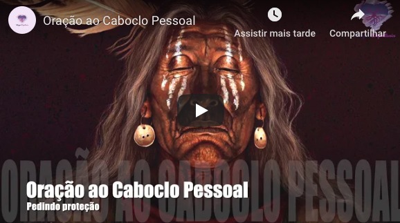 Oração ao Caboclo Pessoal