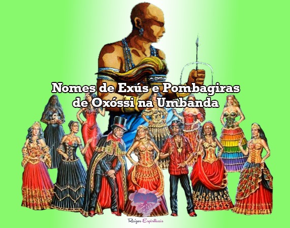 Nomes de Exús e Pombagiras de Oxóssi na Umbanda