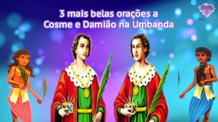 3 mais belas orações a cosme e damião