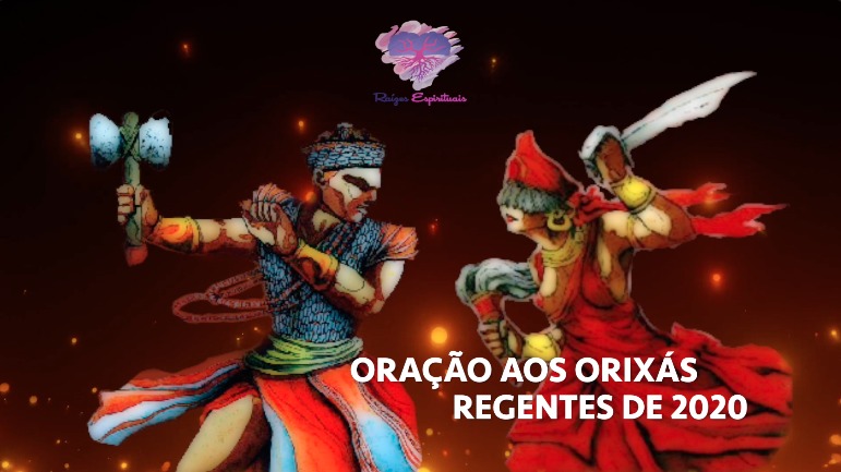 Oração aos orixás regentes de 2020