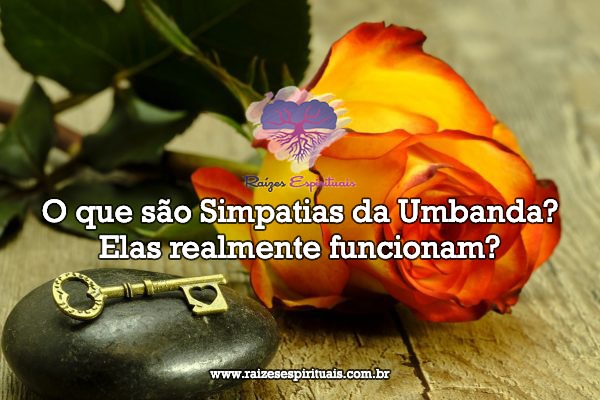 O que são simpatias da Umbanda? Elas realmente funcionam?