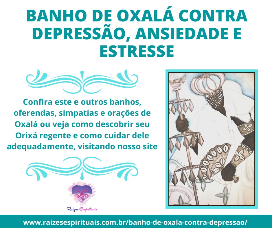 Banho de Oxalá contra depressão, ansiedade e estresse