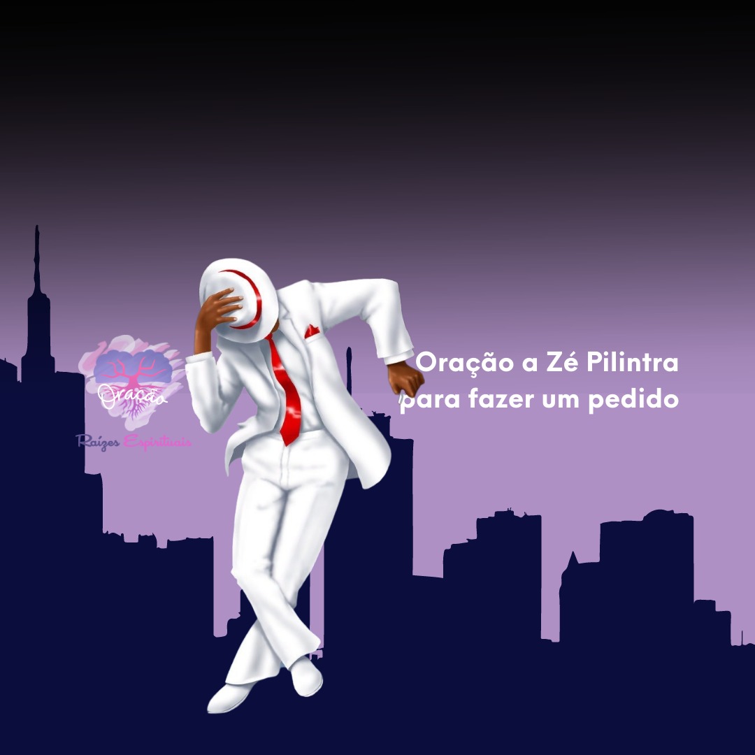 Oração a Zé Pilintra